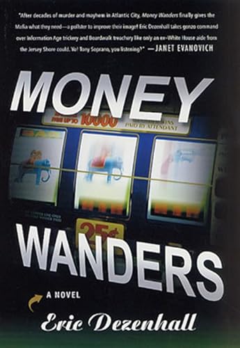 9780312282752: Money Wanders: A Novel