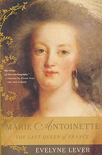 9780312283339: MARIE ANTOINETTE P: The Last Queen of France