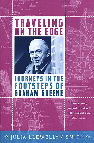 9780312283568: Traveling on the Edge: Journeys in the Footsteps of Graham Greene