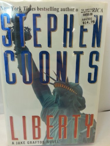 9780312283612: Liberty (Coonts, Stephen)