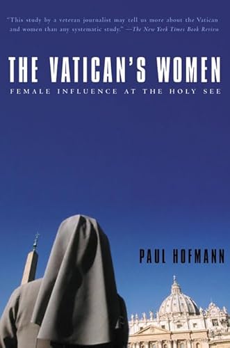 Beispielbild fr The Vatican's Women: Female Influence at the Holy See zum Verkauf von Wonder Book