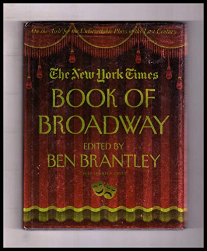 Stock image for Broadway : On the Aisle for the Unforgettable Plays of the Last Century for sale by Better World Books