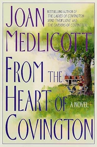 Beispielbild fr From the Heart of Covington: A Novel (Ladies of Covington) zum Verkauf von Wonder Book