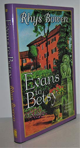 EVANS TO BETSY : A Constable Evans Mystery (SIGNED COPY)