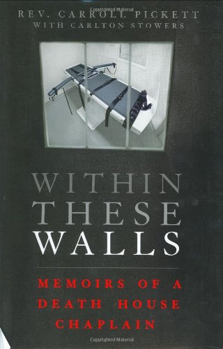 9780312287177: Within These Walls: Memoirs of a Death House Chaplain