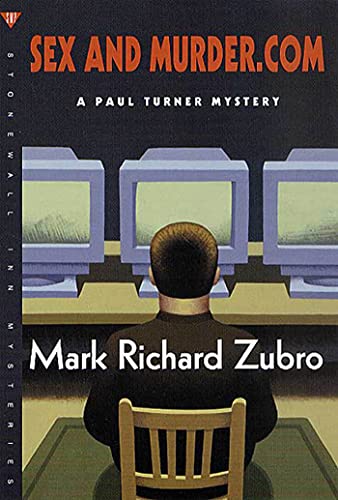 Beispielbild fr Sex and Murder.com: A Paul Turner Mystery (Paul Turner Mysteries, 6) zum Verkauf von Books End Bookshop