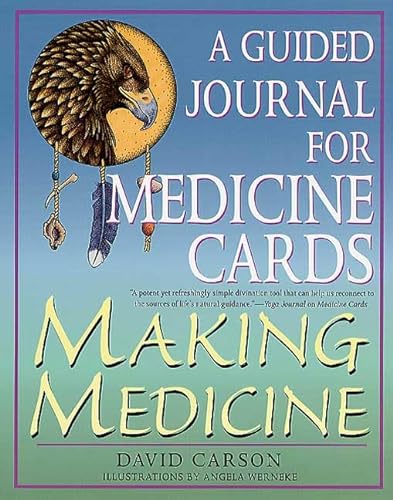 Imagen de archivo de Making Medicine: A Guided Journal for Medicine Cards a la venta por Goodwill Books