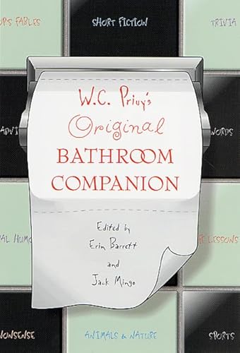 W. C. Privy's Original Bathroom Companion (9780312287504) by Mingo, Jack; Barrett, Erin