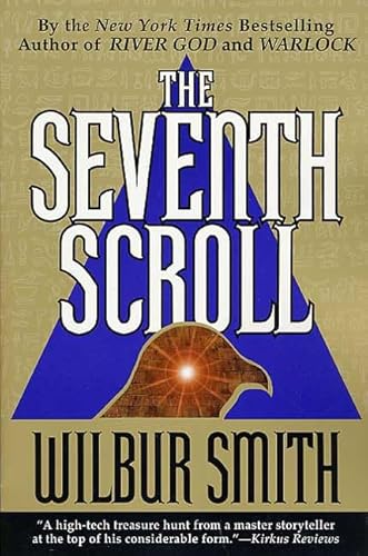 The Seventh Scroll (Novels of Ancient Egypt) (9780312287566) by Smith, Wilbur