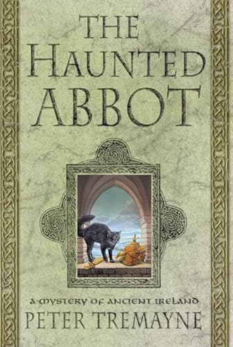 Stock image for The Haunted Abbot: A Mystery of Ancient Ireland (Sister Fidelma) for sale by Heisenbooks