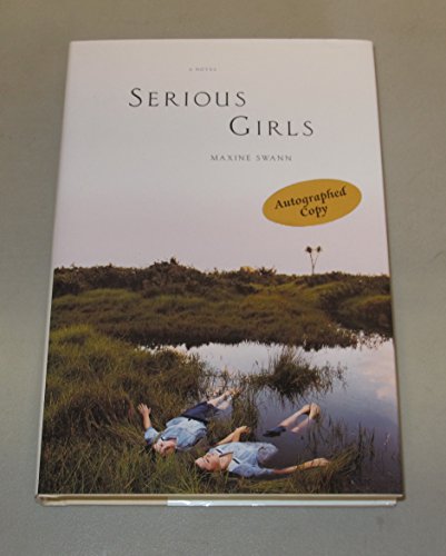 Imagen de archivo de Serious Girls : A Novel a la venta por Better World Books: West