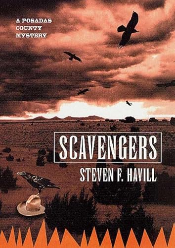 Beispielbild fr Scavengers: A Posadas County Mystery zum Verkauf von Gulf Coast Books