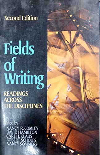 Beispielbild fr Fields of writing: Readings across the disciplines zum Verkauf von Wonder Book