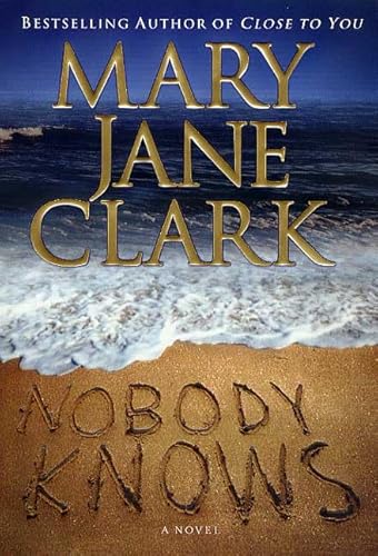 Nobody Knows (9780312288662) by Clark, Mary Jane