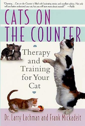 Imagen de archivo de Cats on the Counter : Therapy and Training for Your Cat a la venta por Better World Books