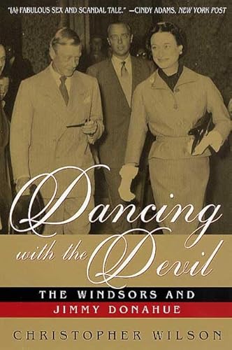 9780312288969: Dancing With the Devil: The Windsors and Jimmy Donahue