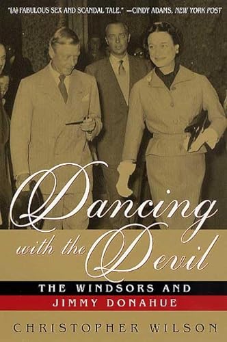 9780312288969: Dancing With the Devil: The Windsors and Jimmy Donahue