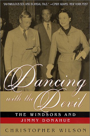9780312288969: Dancing With the Devil: The Windsors and Jimmy Donahue