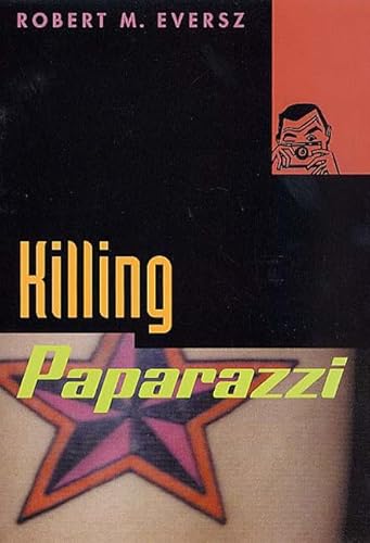 9780312289027: Killing Paparazzi