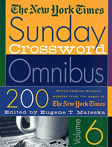 Imagen de archivo de The New York Times Sunday Crossword Omnibus- vol 6 a la venta por Goodwill of Colorado