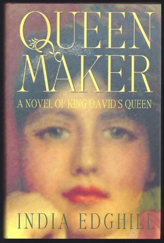 Beispielbild fr Queenmaker : A Novel of King David's Queen zum Verkauf von Better World Books