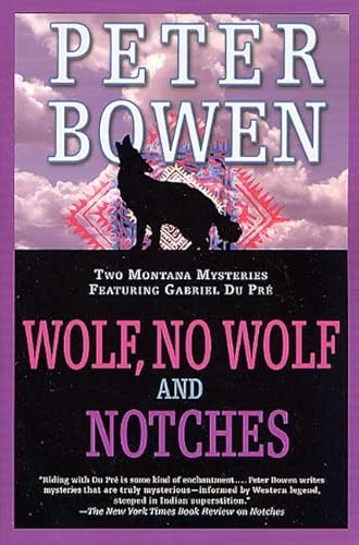 Beispielbild fr Wolf, No Wolf and Notches zum Verkauf von Better World Books