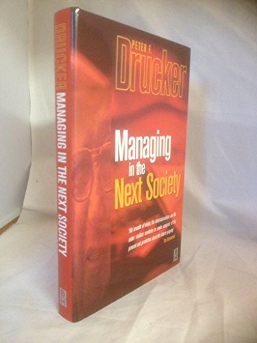 Stock image for Managing in the Next Society for sale by Jenson Books Inc