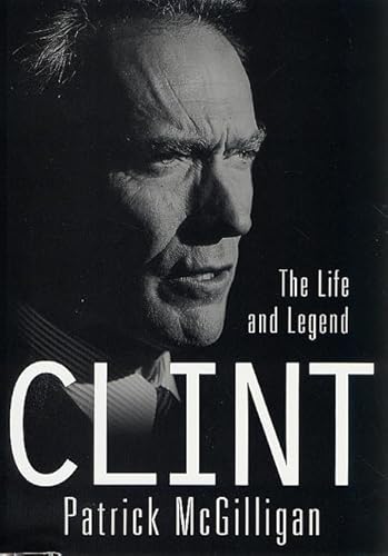 Beispielbild fr Clint: The Life and Legend zum Verkauf von ThriftBooks-Reno