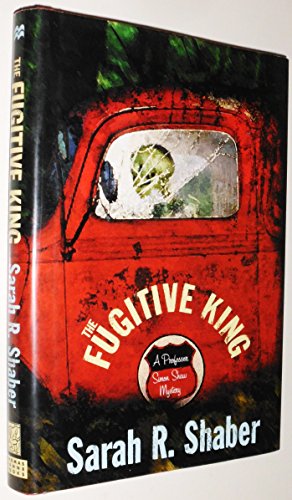 Stock image for The Fugitive King: A Professor Simon Shaw Mystery for sale by Wonder Book