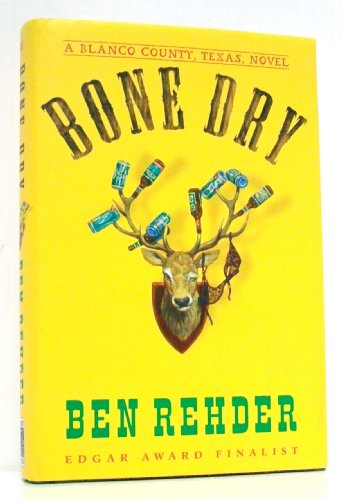 Imagen de archivo de Bone Dry: A Blanco County, Texas, Novel (Game Warden John Marlin, 2) a la venta por Half Price Books Inc.