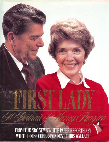 Beispielbild fr First Lady : A Portrait of Nancy Reagan zum Verkauf von Better World Books