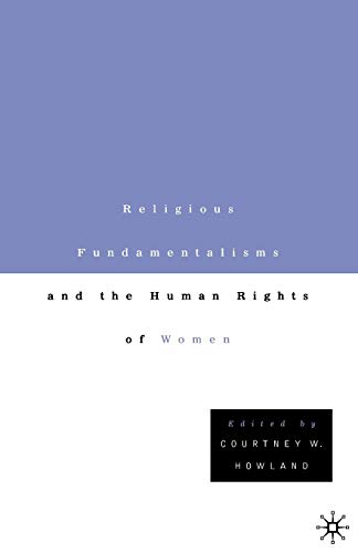 Imagen de archivo de Religious Fundamentalisms and the Human Rights of Women a la venta por Chiron Media