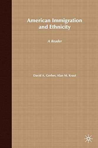 Beispielbild fr American Immigration and Ethnicity: A Reader zum Verkauf von BooksRun