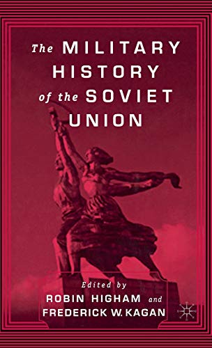 Stock image for The Military History of the Soviet Union for sale by Chiron Media