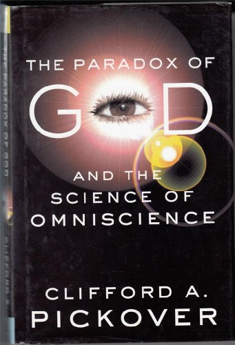 Stock image for The Paradox of God and the Science of Omniscience for sale by SecondSale