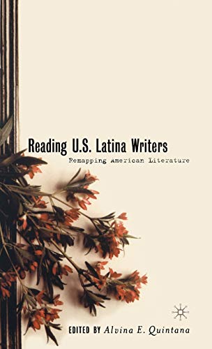 9780312294137: Reading U.S. Latina Writers: Remapping American Literature