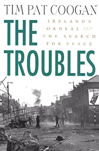 9780312294182: The Troubles: Ireland's Ordeal and the Search for Peace: Ireland's Ordeal and the Search for Peace