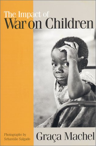 Beispielbild fr The Impact of Armed Conflict on Children : A Critical Review of Progress Made and Obstacles Encountered in Increasing Protection for War-Affected Children zum Verkauf von Better World Books: West