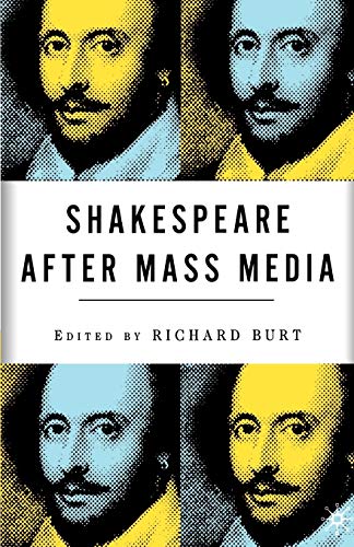 Imagen de archivo de Shakespeare After Mass Media a la venta por Open Books