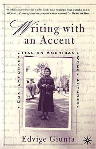 Stock image for Writing with an Accent: Contemporary Italian American Women Authors for sale by Chiron Media