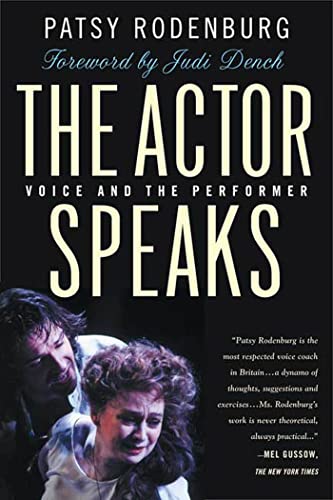 Beispielbild fr The Actor Speaks : Voice and the Performer zum Verkauf von Better World Books