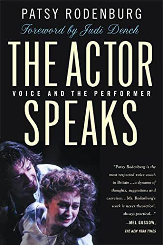 Stock image for The Actor Speaks: Voice and the Performer for sale by Ergodebooks