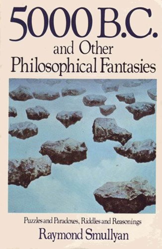 Beispielbild fr Five Thousand B. C. and Other Philosophical Fantasies zum Verkauf von Better World Books