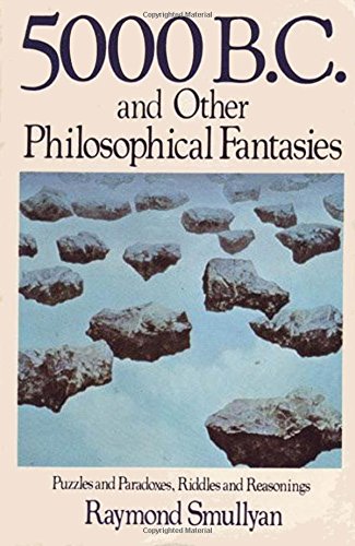 9780312295165: 5000 B.C. and Other Philosophical Fantasies
