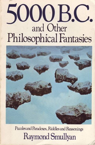 Beispielbild fr Five Thousand B. C. and Other Philosophical Fantasies zum Verkauf von Better World Books