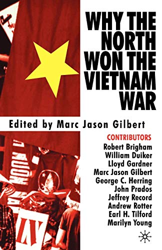 Imagen de archivo de Why the North Won the Vietnam War a la venta por Better World Books