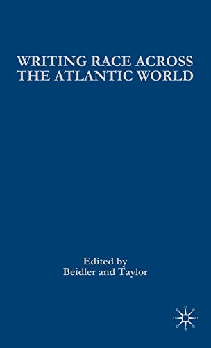Beispielbild fr Writing Race Across the Atlantic World zum Verkauf von Blackwell's