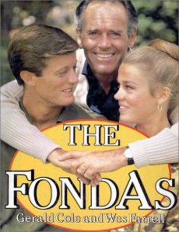 The Fondas (9780312297596) by Cole, Gerald