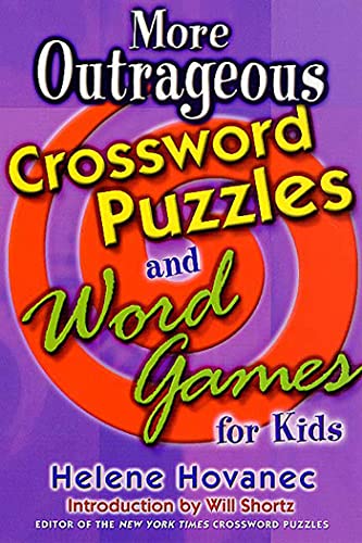 Stock image for More Outrageous Crossword Puzzles and Word Games for Kids for sale by Orion Tech