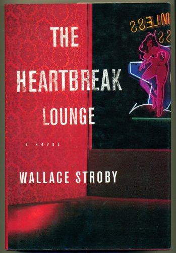 Beispielbild fr The Heartbreak Lounge zum Verkauf von Better World Books